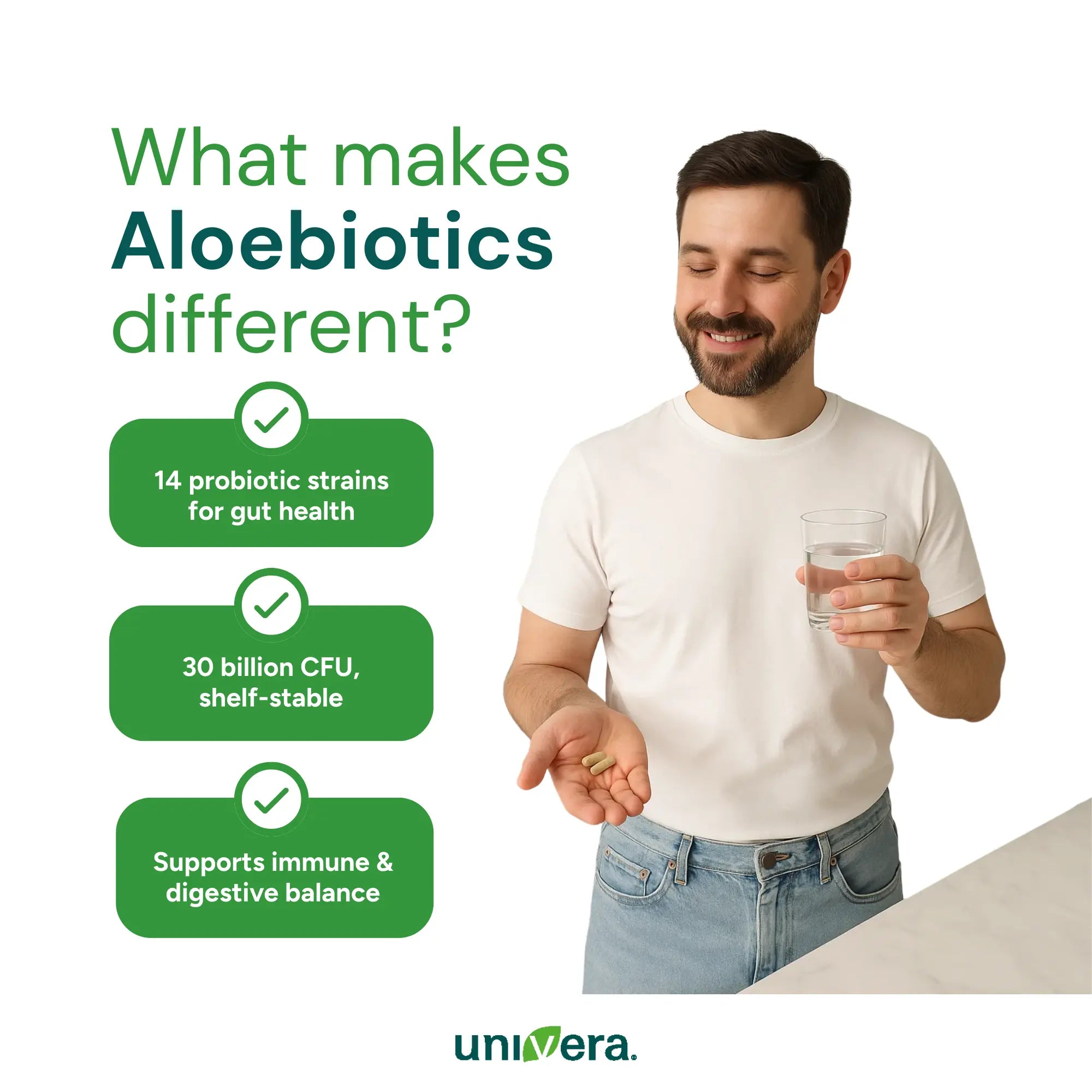 Man holding a glass of water and a supplement with text about Aloebiotics and Universa brand.