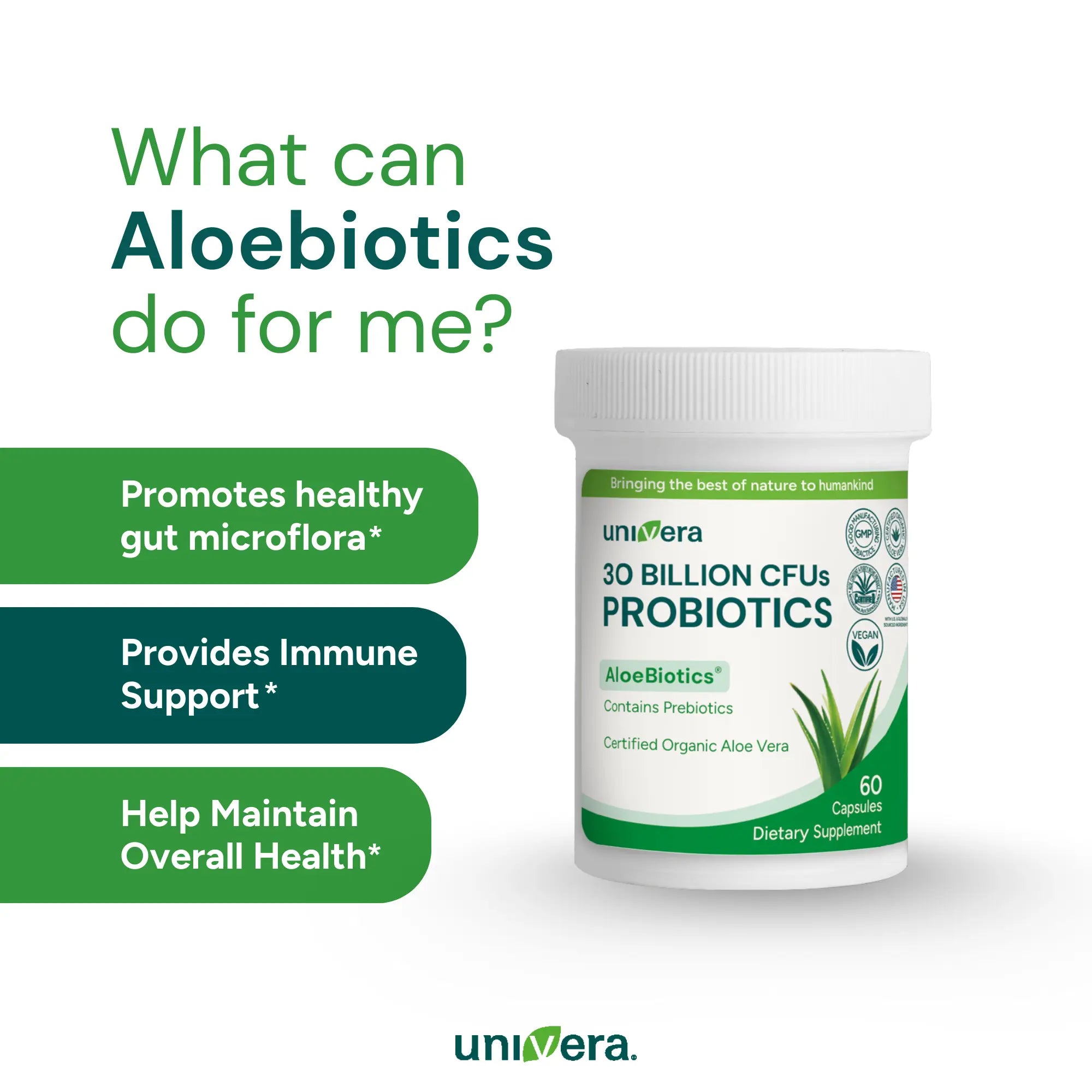 Univera AloeBiotics probiotic supplement bottle with promotional text on a white background